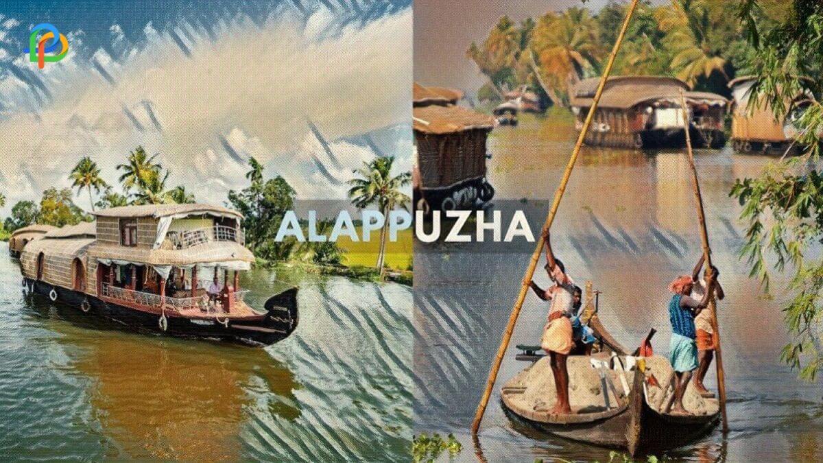 Alappuzha, Venice of the East - Places To Visit