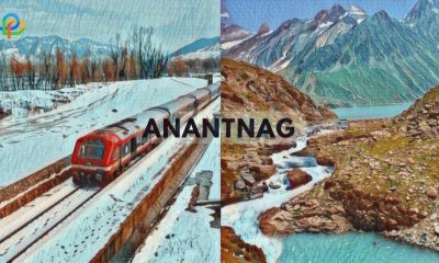 Top 9 Irresistible Tourist Attractions in Anantnag
