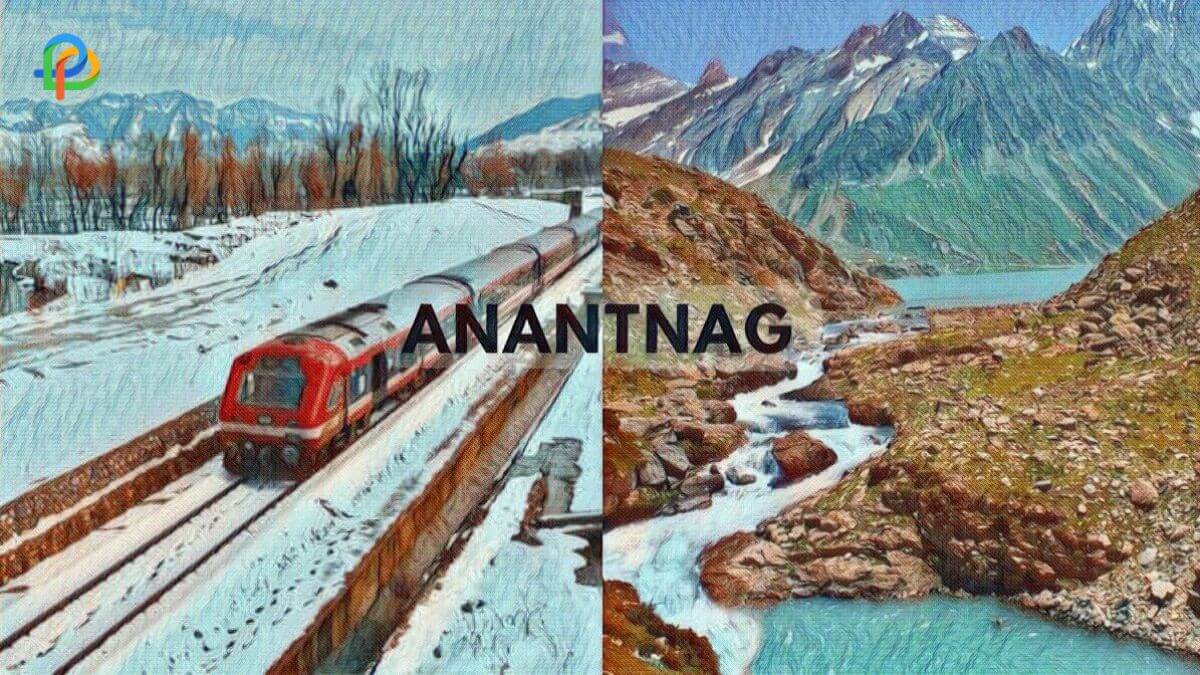 Top 9 Irresistible Tourist Attractions in Anantnag