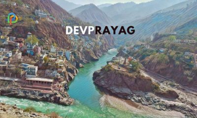 Devprayag Discover Most Sacred Destination In Uttarakhand