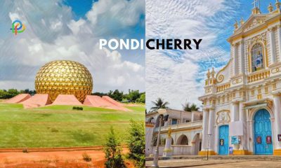 Explore Pondicherry A French Colonial Settlement In India!
