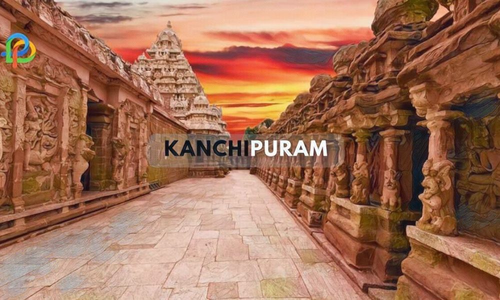 Kanchipuram Complete Travel Guide In 2023