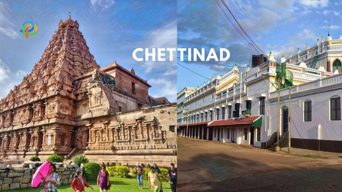 Chettinad Explore The Land Of Chettiars!