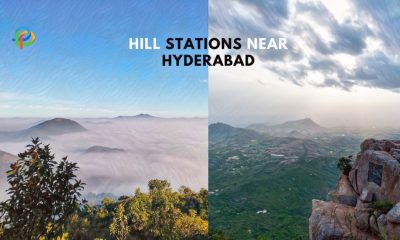 Top Hill Stations Near Hyderabad, The Pearl City Of India!