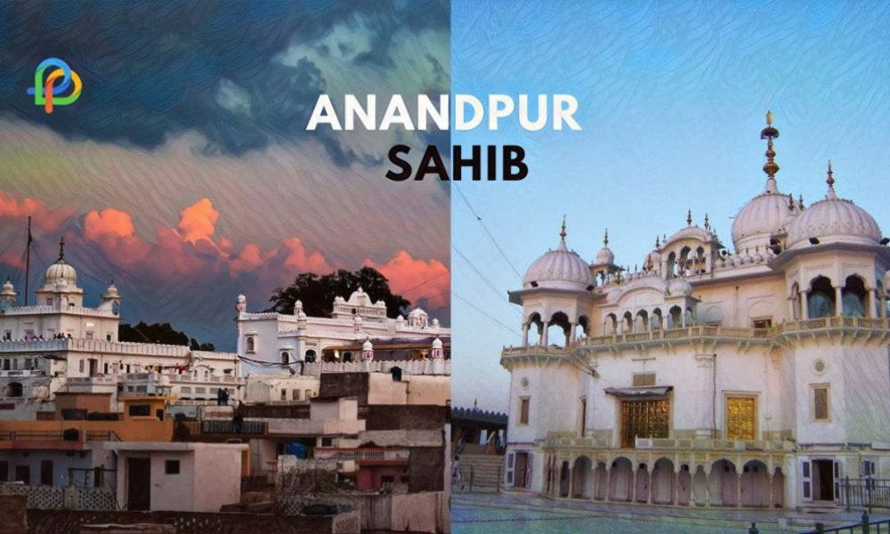 Anandpur Sahib Discover The Sikh Holy City In Punjab!