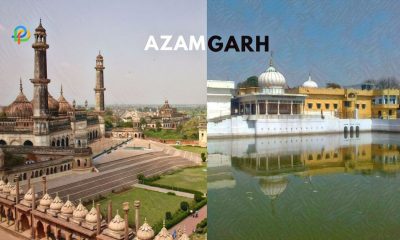 Azamgarh A Window Into Uttar Pradesh's Heritage!