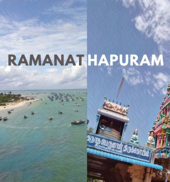 Discover The Rich History And Culture Of Ramanathapuram!