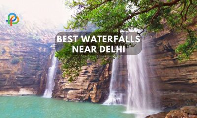 Enjoy Your Holidays At Best Waterfalls Near Delhi-2023!