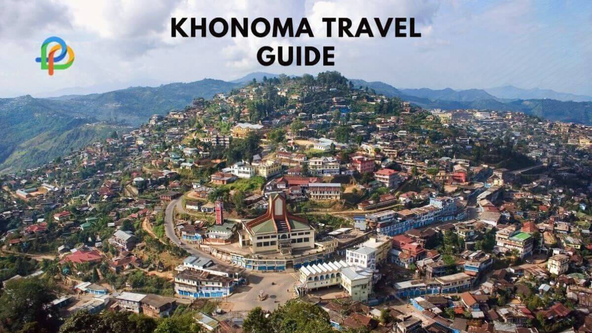 Enjoy The Nature Of Khonoma, Nagaland: A Travel Guide!