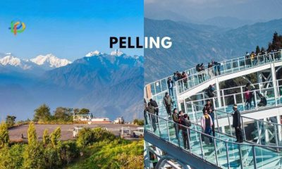 Pelling Enjoy A Journey To The Heart Of The Himalayas!