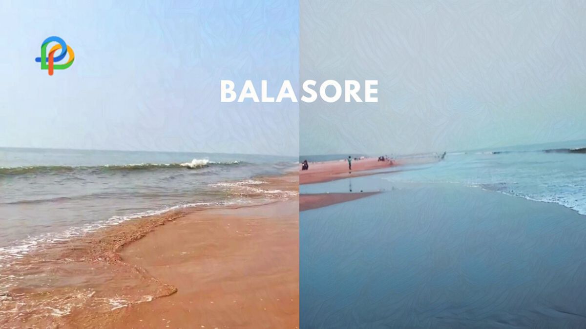 Balasore: Explore The Coastal Charms Of Odisha!