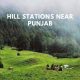 Travel Plan To The Best Hill Stations Near Punjab!